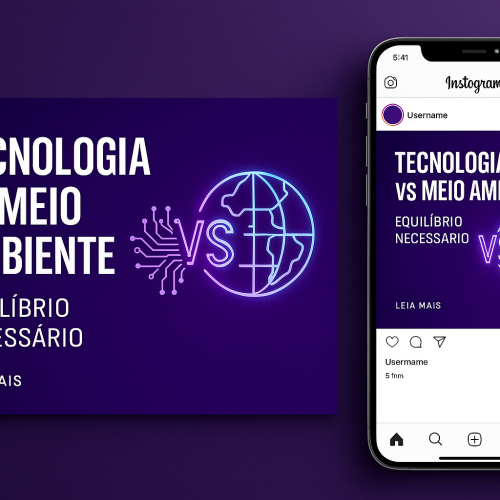 Tecnologia vs Meio Ambiente, o equilíbrio necessário